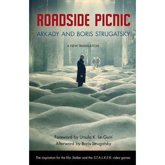 Roadside Picnic [Strugatsky, Arkady & Strugatsky, Boris]