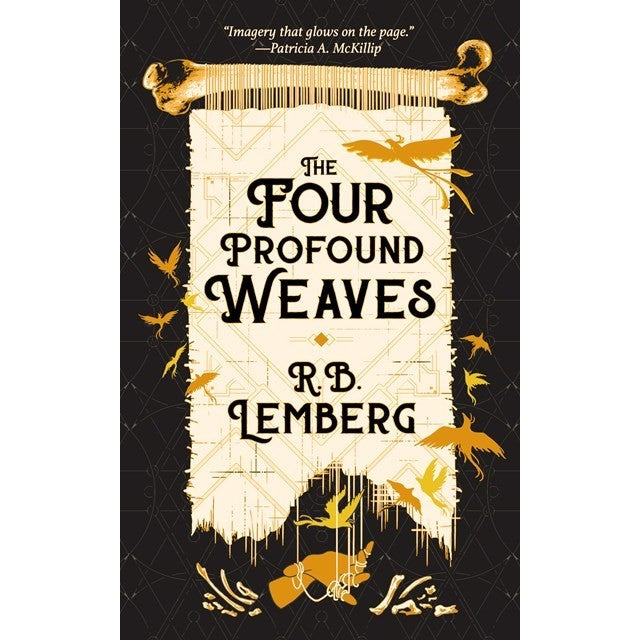 The Four Profound Weaves [Lemberg, R. B.]