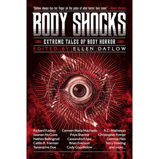Body Shocks: Extreme Tales of Body Horror [Datlow, Ellen ed.]