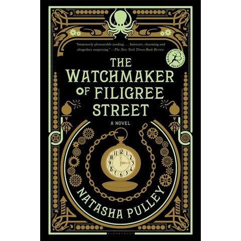 The Watchmaker of Filigree Street [Pulley, Natasha]