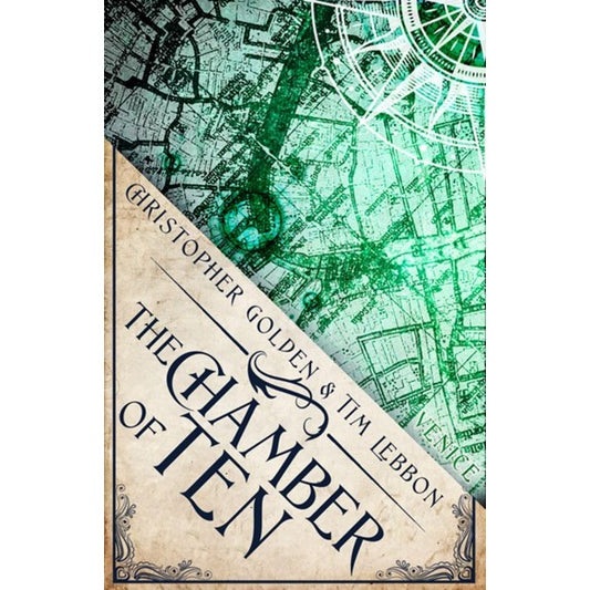 The Chamber of Ten (Hidden Cities, 3) [Golden, Christopher & Lebbon, Tim]