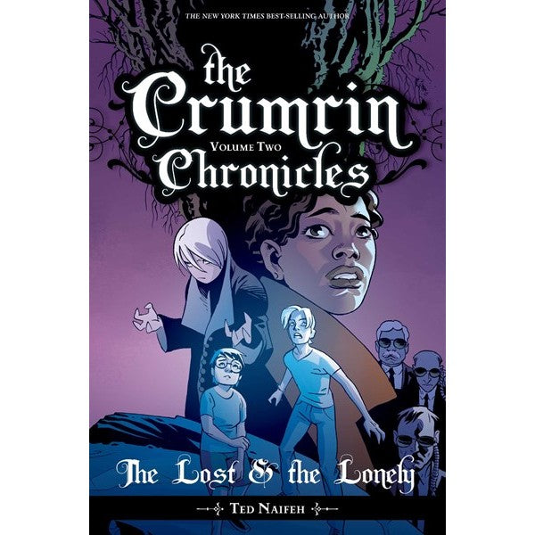 The Crumrin Chronicles Vol. 2: The Lost and the Lonely (Courtney Crumrin) [Naifeh, Ted]