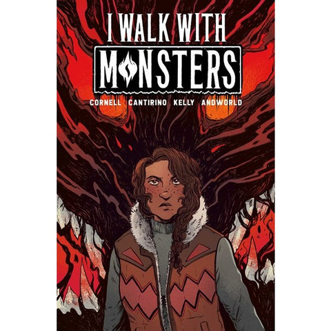 I Walk with Monsters: The Complete Series [Cornell, Paul &  Catirino, Sally]