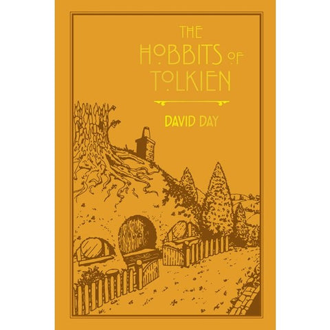 The Hobbits of Tolkien (Tolkien Illustrated Guides, 6) [Day, David]
