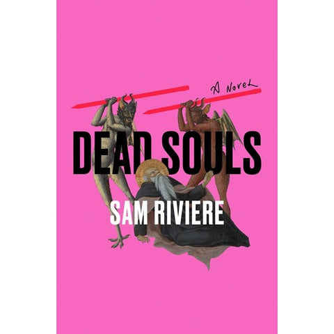 Dead Souls [Riviere, Sam]