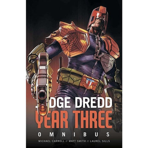 Judge Dredd: Year Three, Volume 3 [Carroll, Michael]