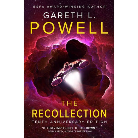 The Recollection: Tenth Anniversary Edition [Powell, Gareth L.]