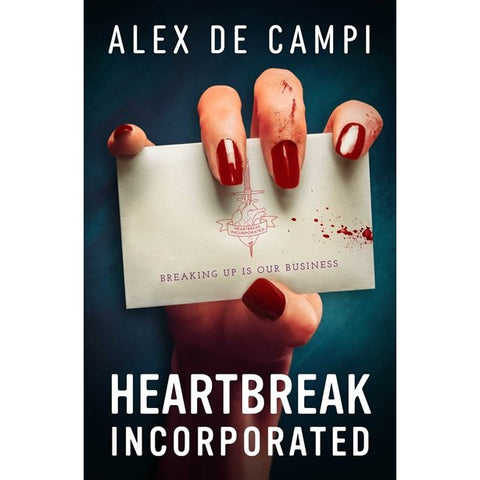 Heartbreak Incorporated [de Campi, Alex]