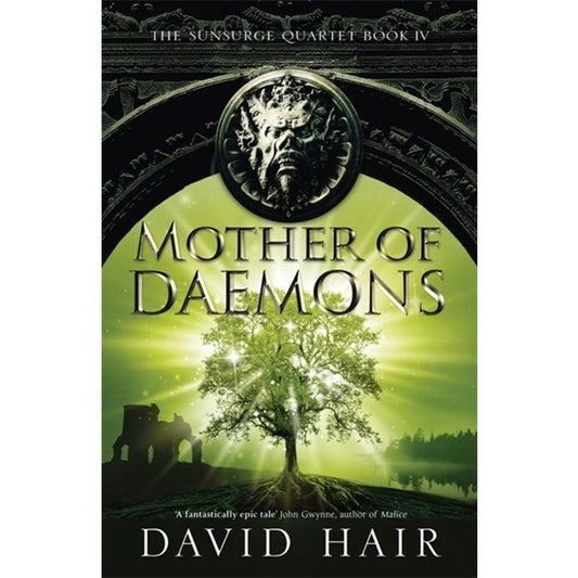 Mother of Daemons (Sunsurge Quartet, 4) [Hair, David]