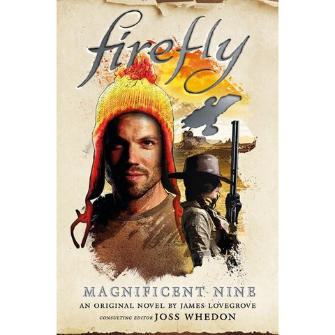 Firefly - The Magnificent Nine [Lovegrove, James]