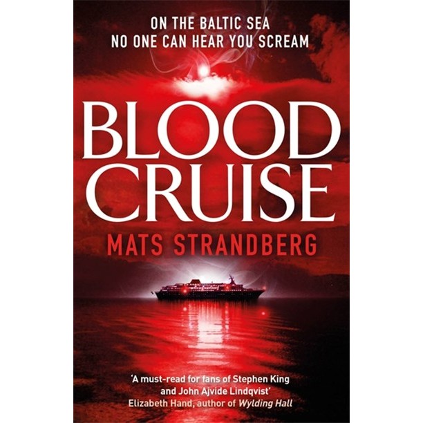 Blood Cruise [Strandberg, Mats]