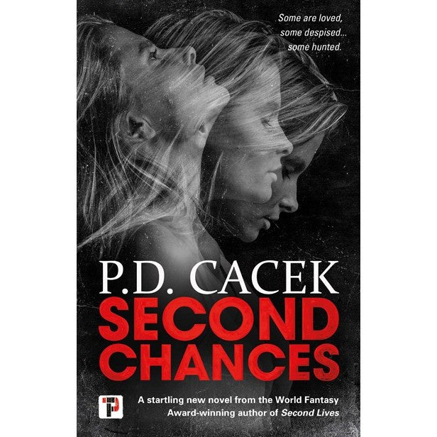 Second Chances (Second Lives, 2) [Cacek, P. D.]