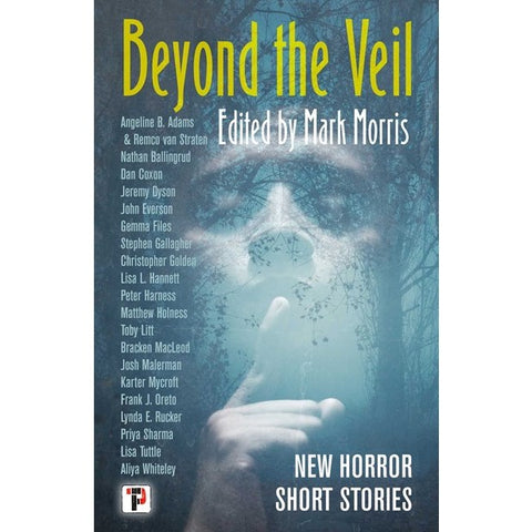 Beyond the Veil [Morris, Mark ed.]