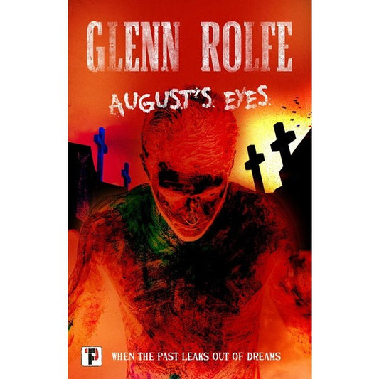 August's Eyes [Rolfe, Glenn]