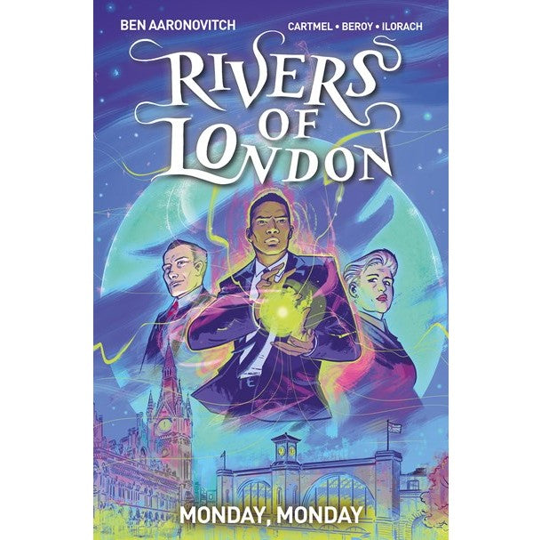 Rivers of London Vol. 9: Monday, Monday [Aaronovitch, Ben]