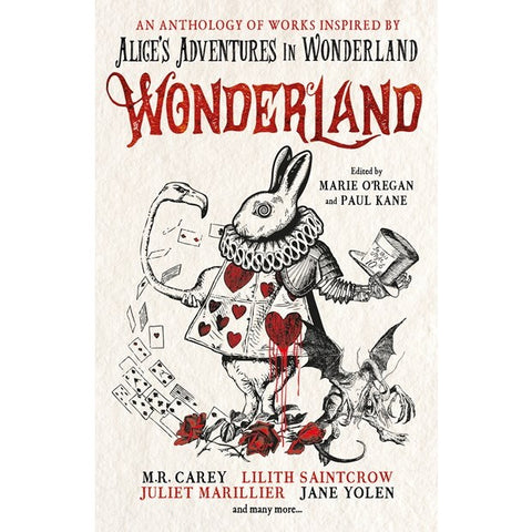 Wonderland: An Anthology [O'Regan, Marie and Kane, Paul]