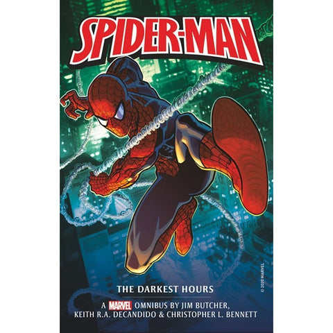 Marvel Classic Novels - Spider-Man: The Darkest Hours Omnibus [Butcher, Jim, DeCandido, Keith R A and Bennett, Christopher L]