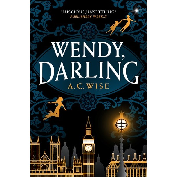 Wendy, Darling [Wise, A C]