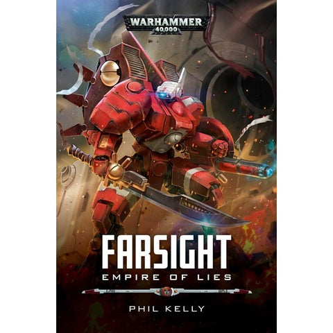 Farsight: Empire of Lies (Farsight, 2) [Kelly, Phil]