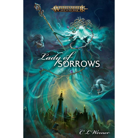 Lady of Sorrows (Warhammer: Age of Sigmar) [Werner, C. L.]