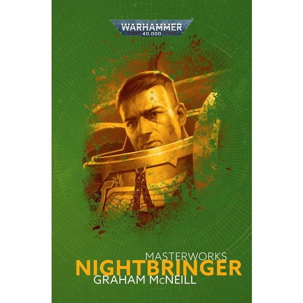 Nightbringer (Black Library Masterworks) [McNeill, Graham]