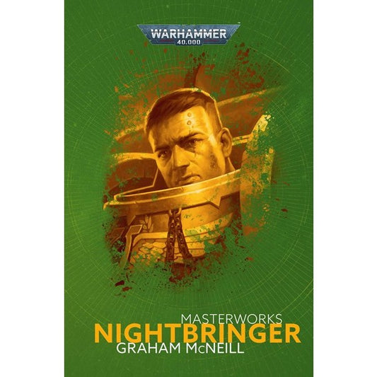 Nightbringer (Black Library Masterworks) [McNeill, Graham]