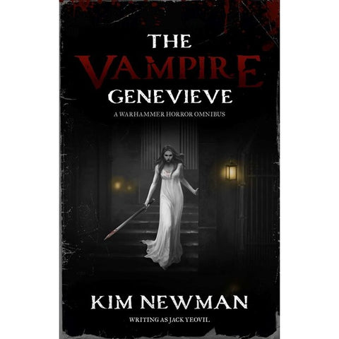 Vampire Genevieve (Warhammer Horror) [Newman, Kim]