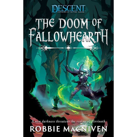 The Doom of Fallowhearth: A Descent: Journeys in the Dark Novel [MacNiven, Robbie]