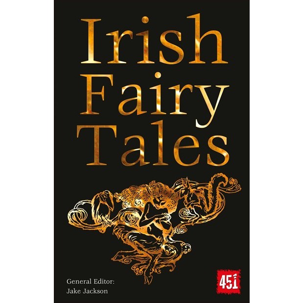 Irish Fairy Tales [Jackson, J. K. ed.]
