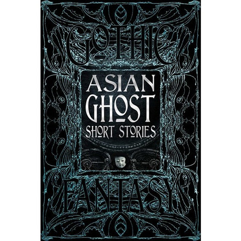 Asian Ghost Short Stories [Various]