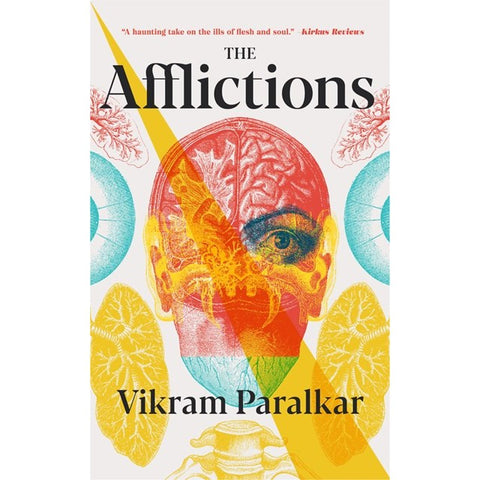 The Afflictions [Paralkar, Vikram]