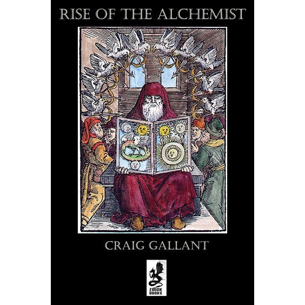 Rise of the Alchemist (Alchemist, 1) [Gallant, Craig]