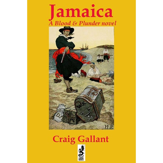 Jamaica (Blood & Plunder) [Gallant, Craig]