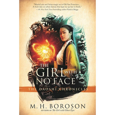 The Girl with No Face (Daoshi Chronicles, 2) [Boroson, M. H.)