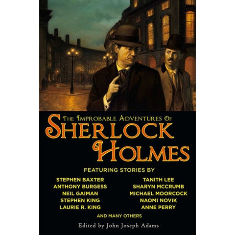 The Improbable Adventures of Sherlock Holmes [Adams, John Joseph ed.]