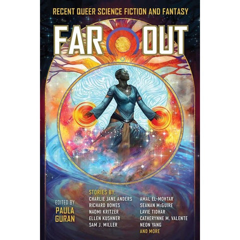 Far Out: Recent Queer Science Fiction and Fantasy [Guran, Paula ed.]