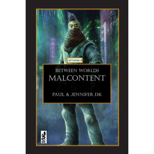 Between Worlds: Malcontent (Aetherium) [Dk, Jennifer & Dk, Paul]