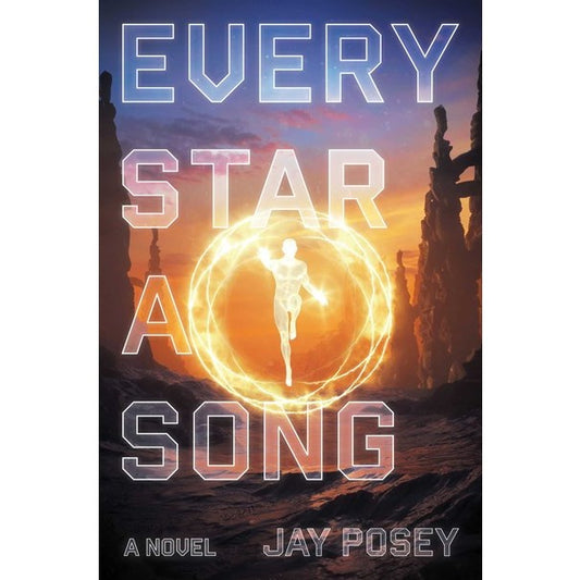 Every Star a Song (The Ascendance, 2) [Posey, Jay]