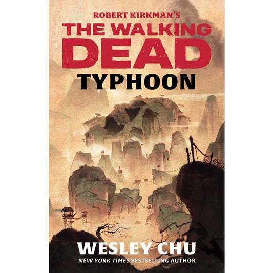 Typhoon ( Robert Kirkman's the Walking Dead) [Chu, Wesley]