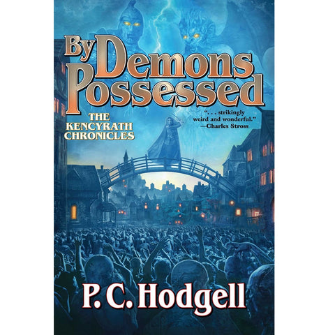 By Demons Possessed (Kencyrath Chronicles 6) [Hodgell, P.C.]
