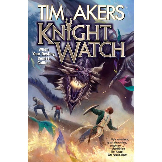 Knight Watch [Akers, Tim]
