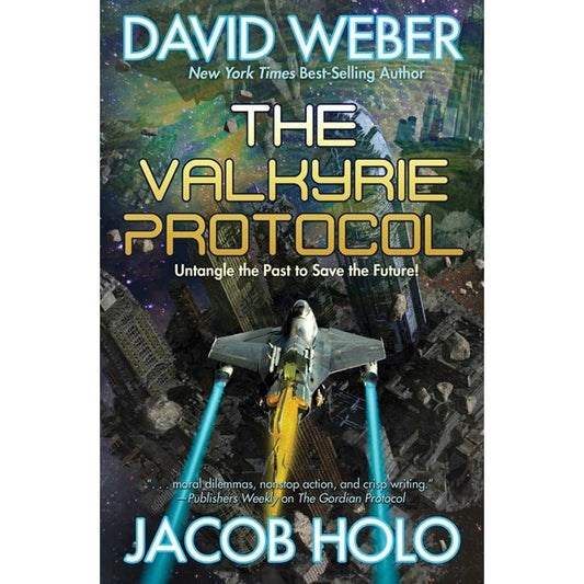 The Valkyrie Protocol (Gordian Division, 2) [Weber, David and Holo, Jacob]