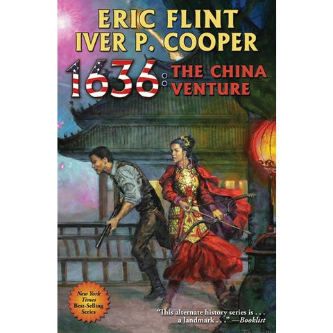 1636: The China Venture (Ring of Fire, 27) [Flint, Eric and Cooper, Iver P.]