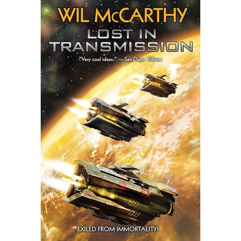Lost in Transmission (Queendom of Sol, 3) [McCarthy, Wil]