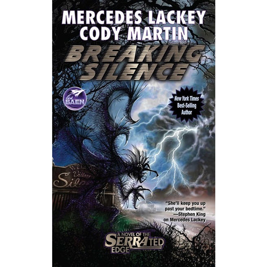 Breaking Silence (Serrated Edge, 10) [Lackey, Mercedes and Martin, Cody]