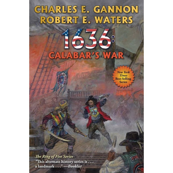 1636: Calabar's War (Ring of Fire, 30) [Gannon, Charles E. and Waters, Robert E.]