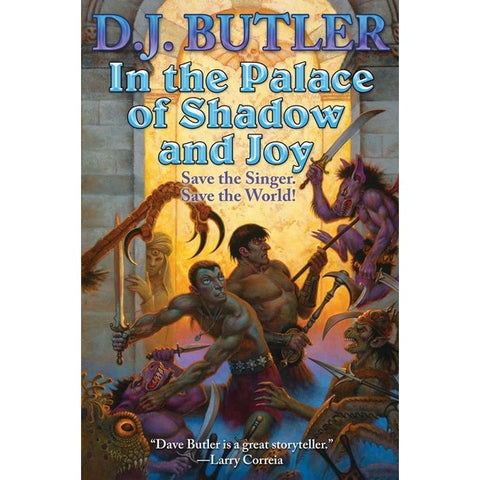 In the Palace of Shadow and Joy [Butler, D J]