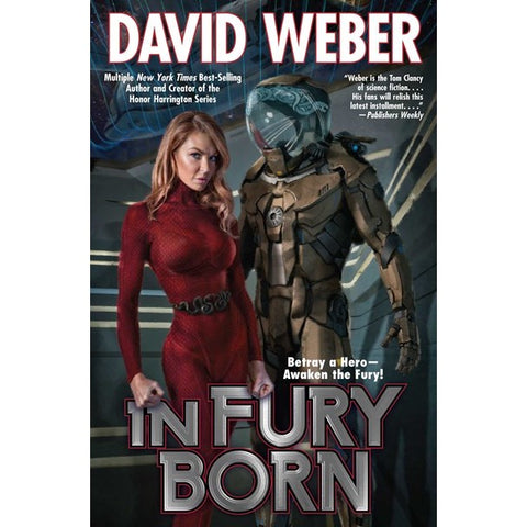 In Fury Born (Fury, 1) [Weber, David]