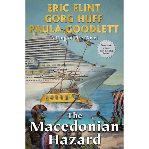 The Macedonian Hazard (Queen of the Sea, 2) [Flint, Eric & Goodlett, Paula & Huff, Gorg]