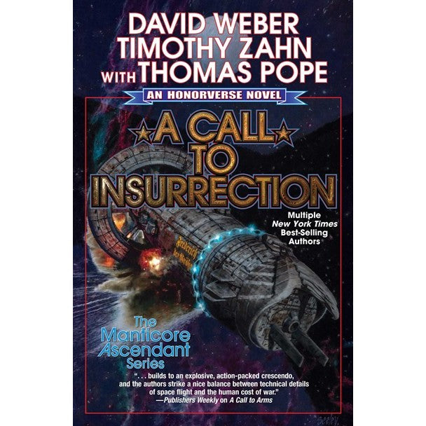 A Call to Insurrection (Manticore Ascendant, 4) [Weber, David & Zahn, Timothy & Pope, Thomas]